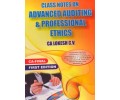 Class Notes On Advanced Auditing And Professional Ethics For Ca Final 1st Edn. 2015